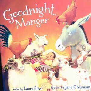 Zonderkidz Hardcover Children's Book “Goodnight, Manger” Written by Laura Sassi